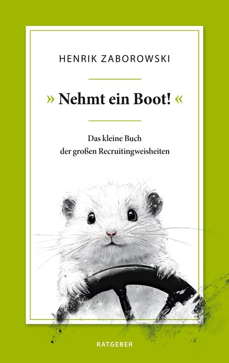 Henrik Zaborowski: »Nehmt ein Boot!«, Buch