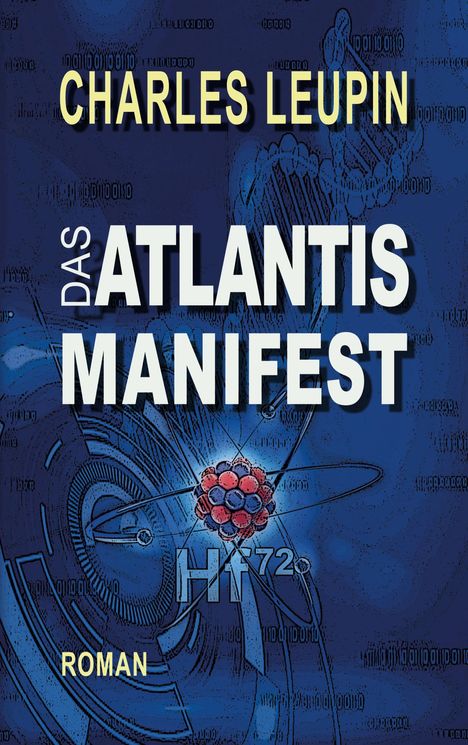 Charles Leupin: Das ATLANTIS MANIFEST, Buch