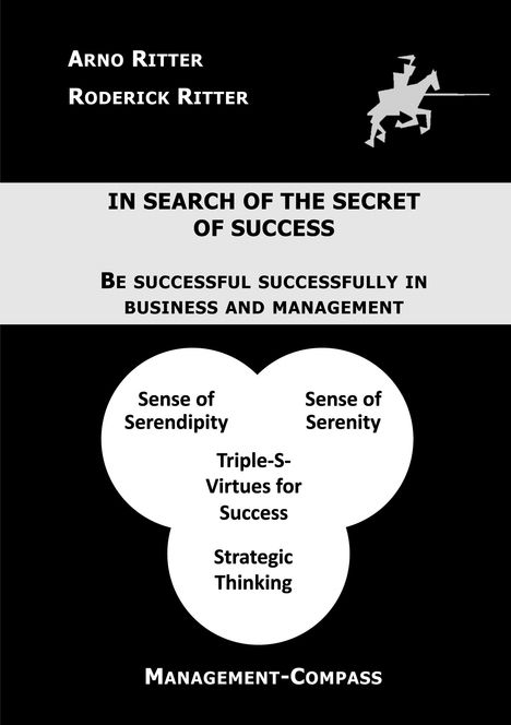 Arno Ritter: In Search of the Secret of Success, Buch