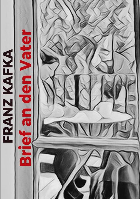 Franz Kafka: Brief an den Vater, Buch