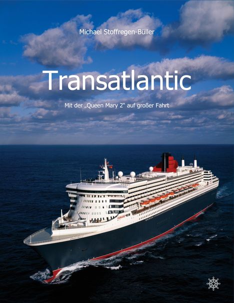 Michael Stoffregen-Büller: Transatlantic, Buch