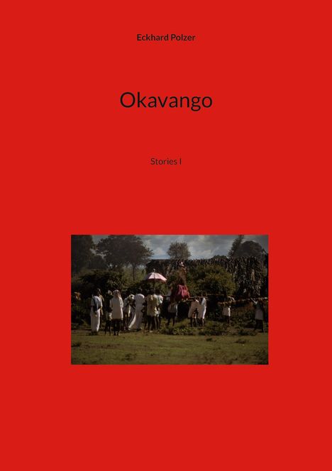 Eckhard Polzer: Okavango, Buch