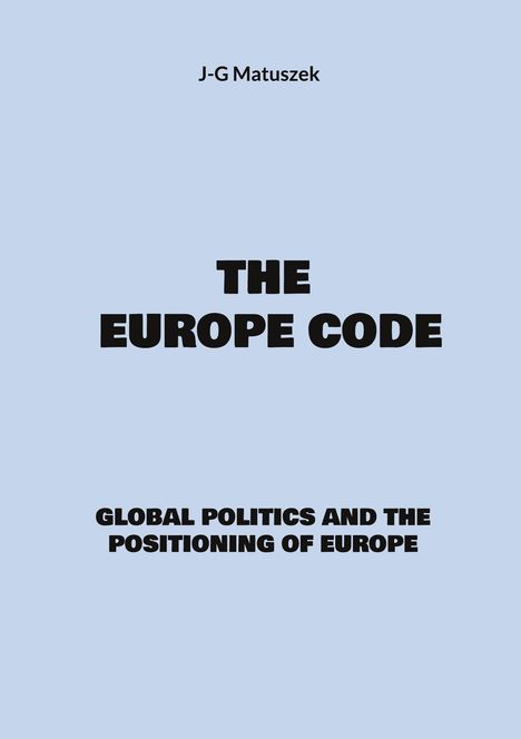 J-G Matuszek: The europe code, Buch