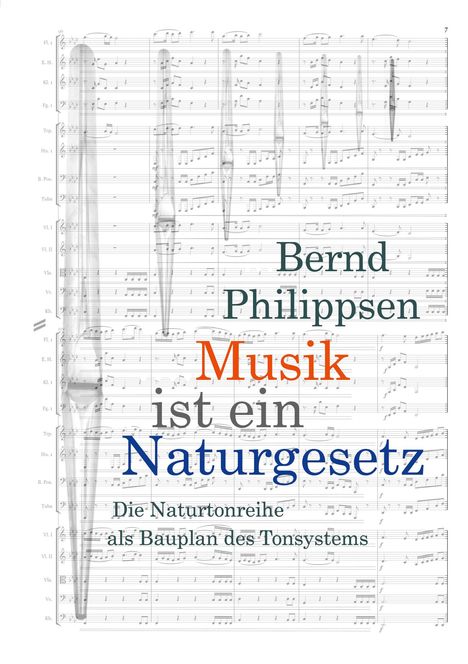 Bernd Philippsen: Musik ist ein Naturgesetz, Buch