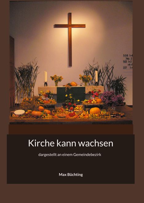 Max Büchting: Kirche kann wachsen, Buch