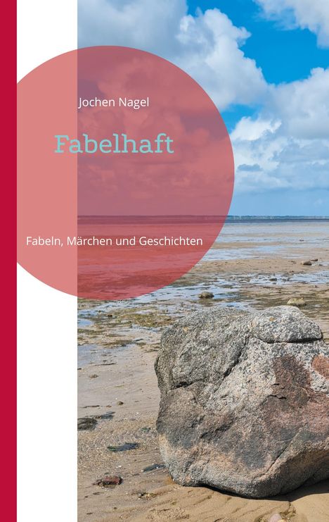 Jochen Nagel: Fabelhaft, Buch