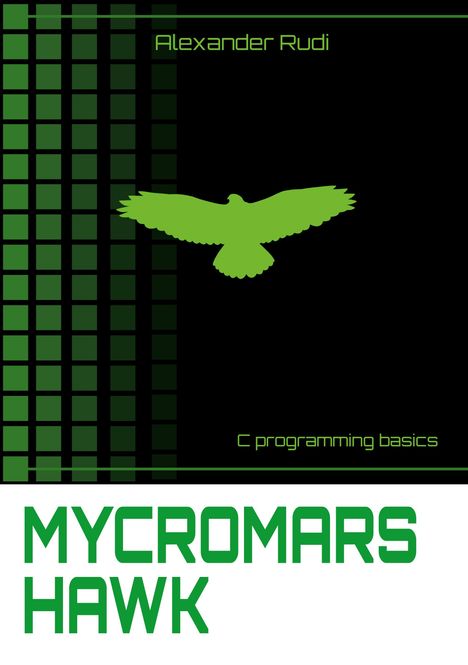 Alexander Rudi: Mycromars Hawk, Buch