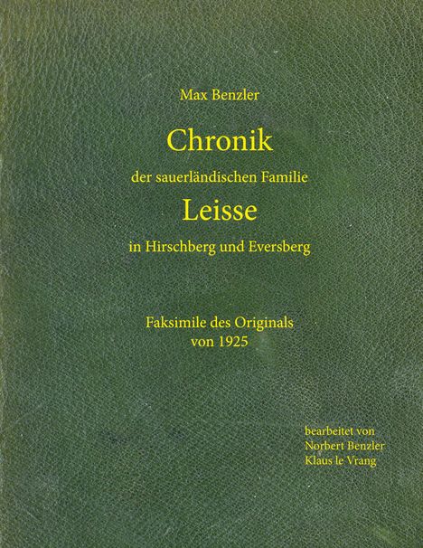 Norbert Benzler: Chronik Leisse, Buch