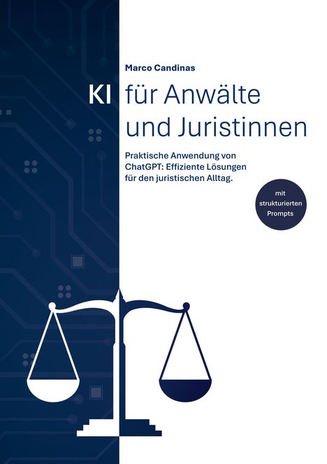 Marco Candinas: KI für Anwälte und Juristinnen, Buch