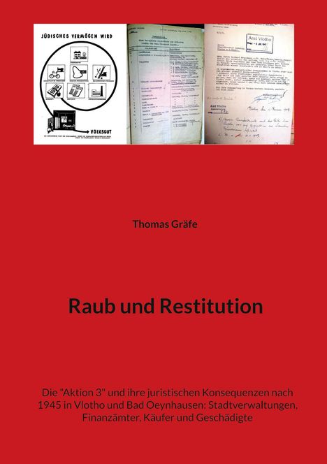 Thomas Gräfe: Raub und Restitution, Buch