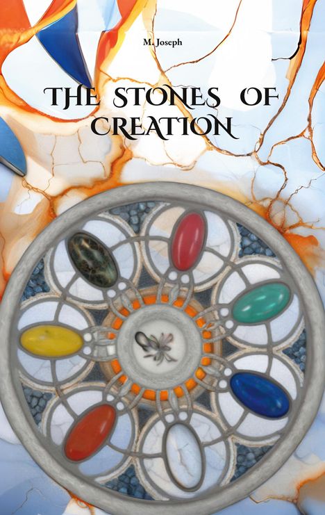 M. Joseph: The stones of creation, Buch