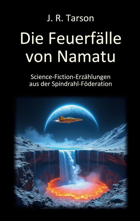 J. R. Tarson: Die Feuerfälle von Namatu, Buch