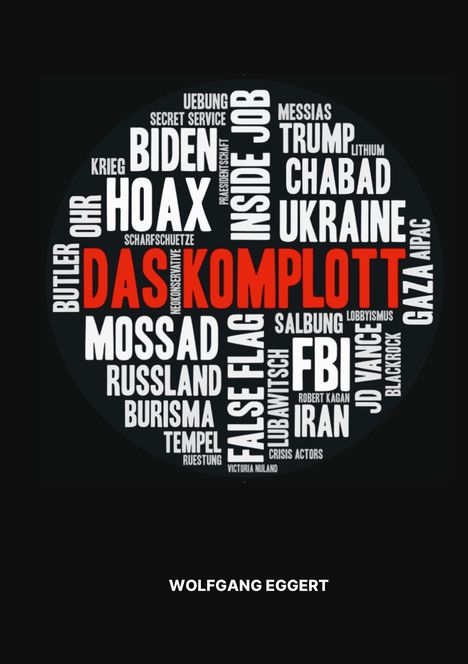 Wolfgang Eggert: Das Komplott, Buch