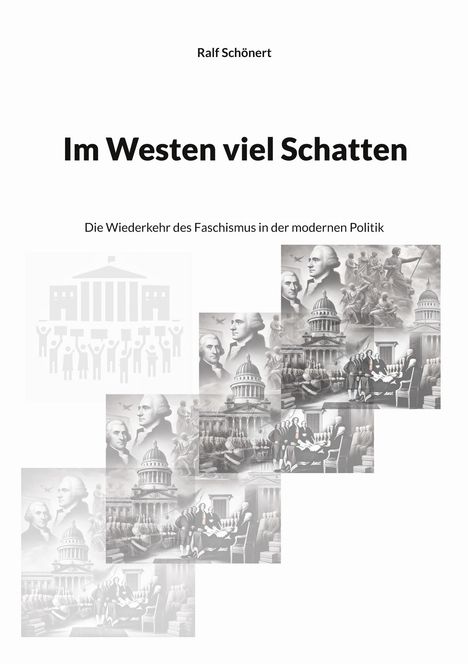 Ralf Schönert: Im Westen viel Schatten, Buch