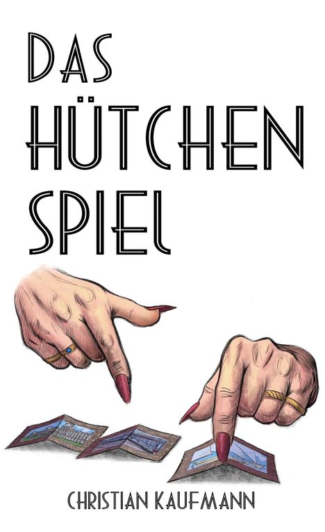 Christian Kaufmann: Das Hütchenspiel, Buch