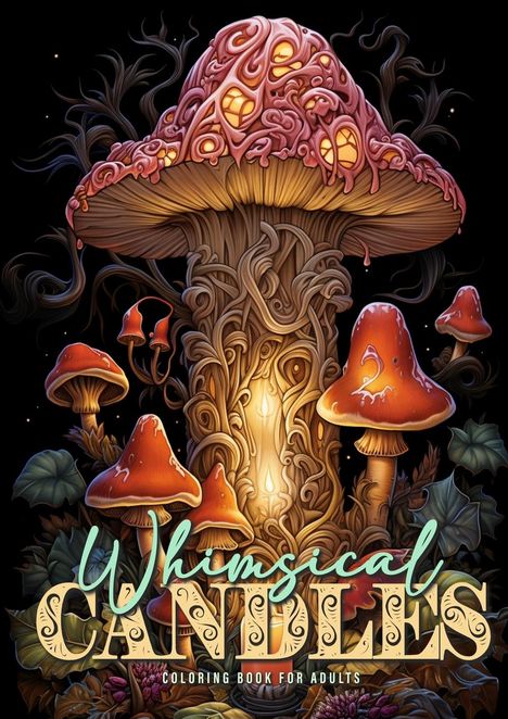 Monsoon Publishing: Whimsical Candles Coloring Book for Adults, Buch