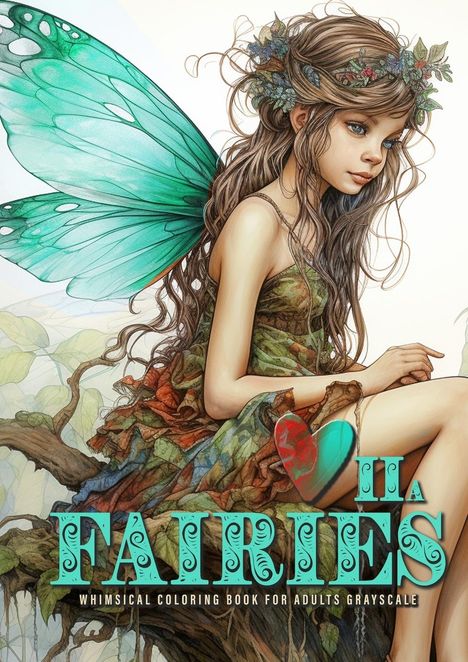 Monsoon Publishing: Fairies whimsical Coloring Book for Adults grayscale Vol. 2a, Buch
