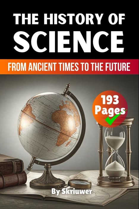 Skriuwer. com: The History of Science, Buch