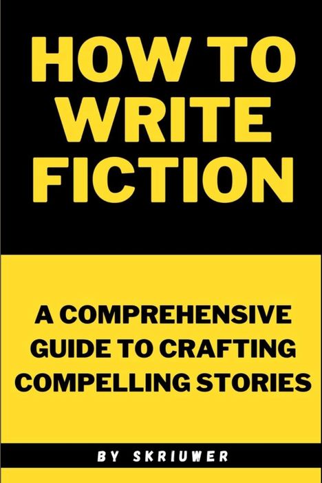 Skriuwer. com: How to Write Fiction, Buch