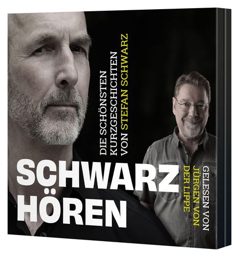 "Die schönsten Kurzgeschichten von Stefan Schwarz", "Schwarz hören", "Gelesen von Jürgen von der Lippe". Zwei Männer abgebildet.