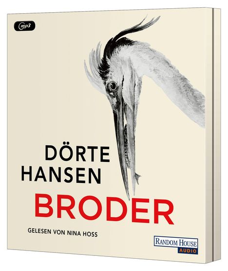 Text: "DÖRTE HANSEN BRODER, GELESEN VON NINA HOSS". Illustration eines eleganten Storches.