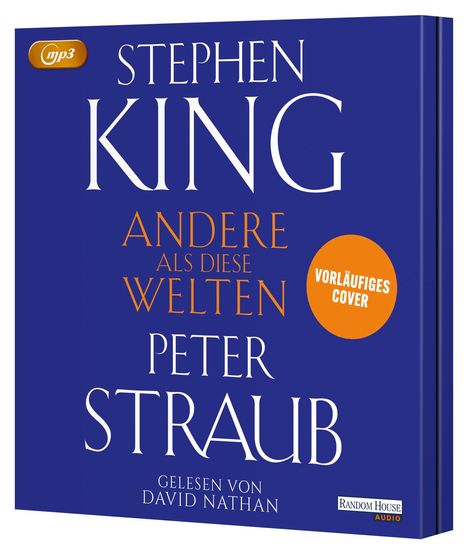 "ANDERE ALS DIESE WELTEN" von Stephen King und Peter Straub, vorläufiges Cover. Gelesen von David Nathan.