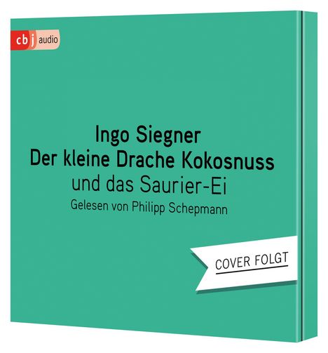 Text: "Ingo Siegner, Der kleine Drache Kokosnuss und das Saurier-Ei, Gelesen von Philipp Schepmann, Cover folgt."  
Ein schlichtes, grünes CD-Cover mit einem cbj audio Logo.