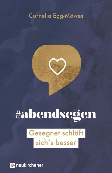 Cornelia Egg-Möwes: #abendsegen, Buch