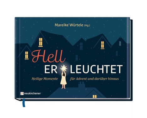 Hell Er Leuchtet, Buch