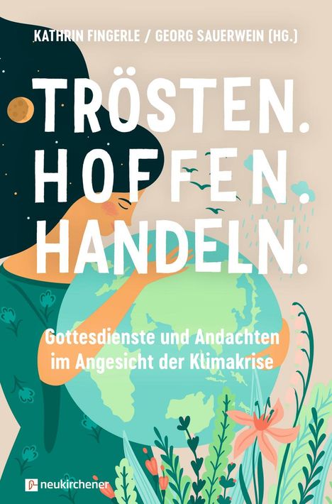 Trösten. Hoffen. Handeln, Buch