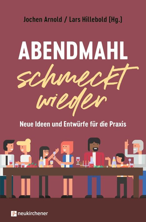 Abendmahl schmeckt wieder, Buch