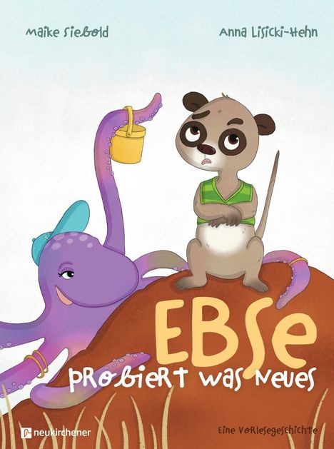 Maike Siebold: Ebse probiert was Neues, Buch