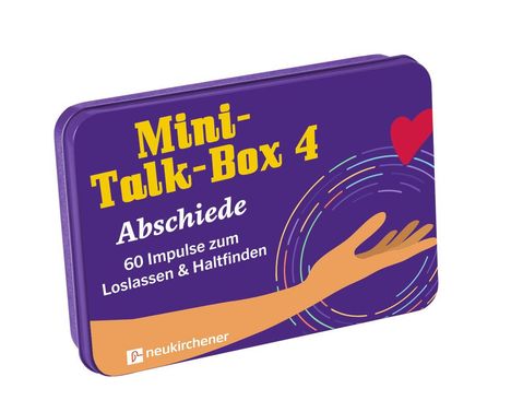 "Mini-Talk-Box 4: Abschiede. 60 Impulse zum Loslassen & Haltfinden." Illustration mit ausgestreckter Hand und Herz.