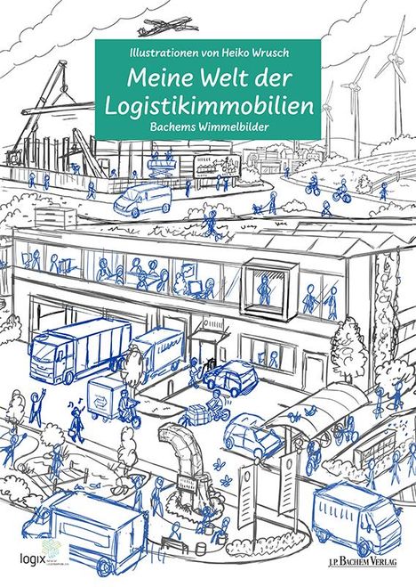 Meine Welt der Logistikimmobilien, Buch