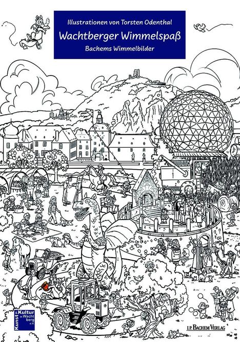 "Wachtberger Wimmelspaß, Bachems Wimmelbilder." Eine detaillierte Wimmelbild-Illustration mit vielen Menschen und Aktivitäten.