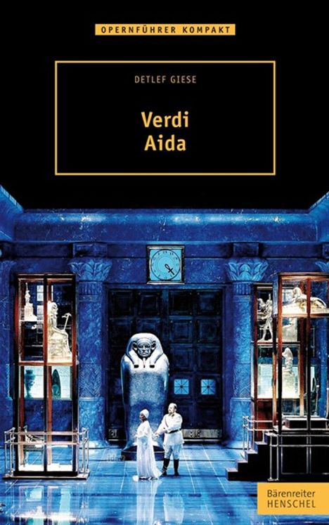 Detlef Giese: Verdi - Aida, Buch