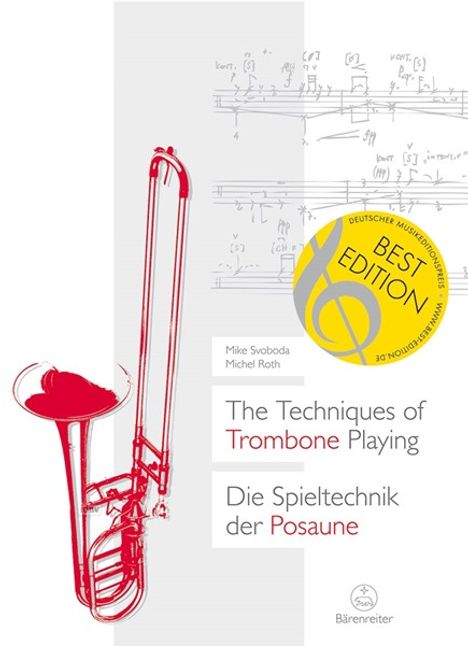 The Techniques of Trombone Playing / Die Spieltechnik der Posaune, Buch