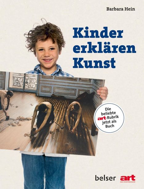 Barbara Hein: Hein, B: Kinder erklären Kunst, Buch