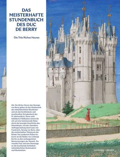 Mathieu Deldicque: Das meisterhafte Stundenbuch des Duc de Berry - Die Très Riches Heures, Buch