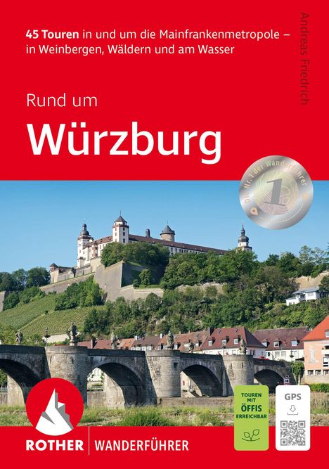 Andreas Friedrich: Rund um Würzburg, Buch