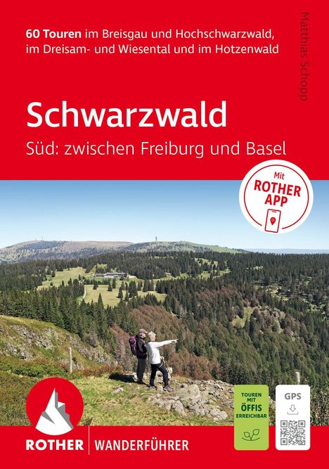 "60 Touren im Breisgau und Hochschwarzwald... Schwarzwald: Süd: zwischen Freiburg und Basel. Zwei Wanderer genießen die Aussicht."