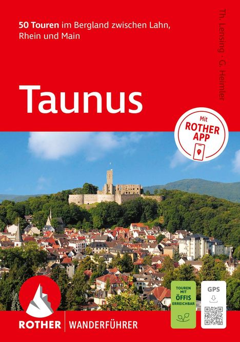 "50 Touren im Bergland zwischen Lahn, Rhein und Main. Taunus. Mit ROTHER APP. ROTHER WANDERFÜHRER." Fotografierte Stadt mit Burg.