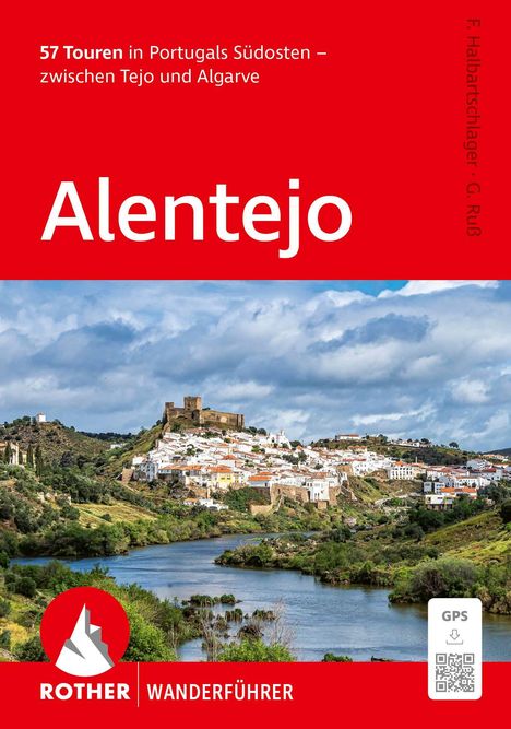 "57 Touren in Portugals Südosten – zwischen Tejo und Algarve. Alentejo. ROTHER WANDERFÜHRER" Logo zeigt Bergsilhouette.