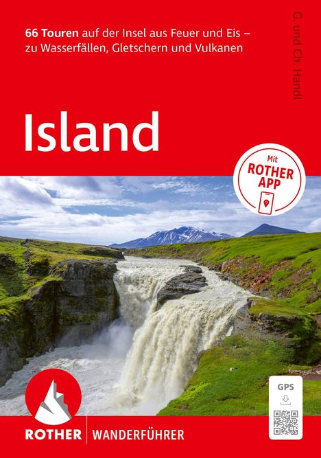 Oben: "66 Touren auf der Insel aus Feuer und Eis – zu Wasserfällen, Gletschern und Vulkanen". 
Rotes Cover mit Wasserfall.