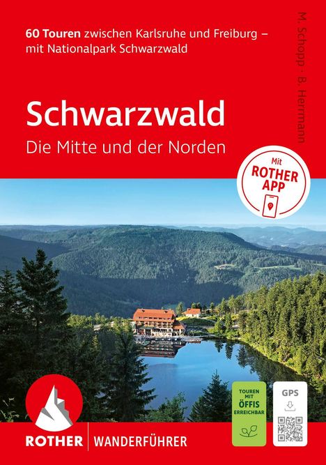 "60 Touren zwischen Karlsruhe und Freiburg – mit Nationalpark Schwarzwald. Schwarzwald: Die Mitte und der Norden."