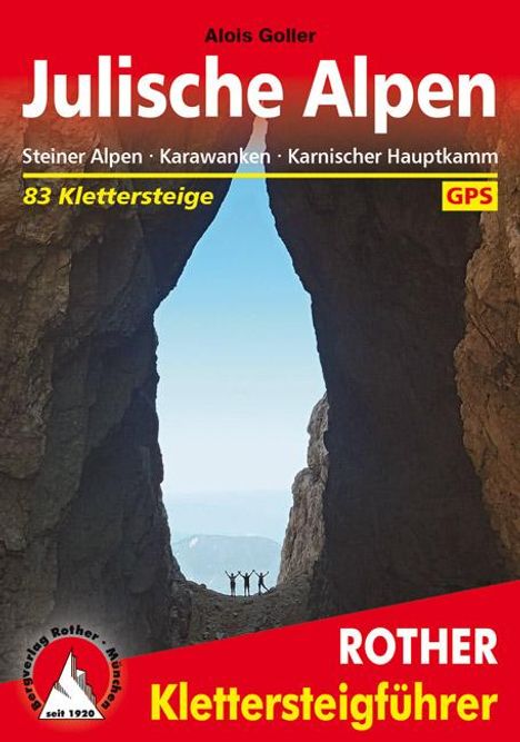 Alois Goller: Goller, A: Klettersteige Julische Alpen, Buch
