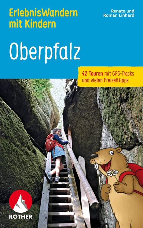 Renate Linhard: ErlebnisWandern mit Kindern Oberpfalz, Buch