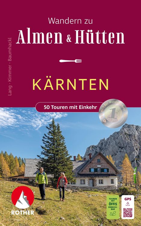 Helmut Lang: Wandern zu Almen und Hütten Kärnten, Buch
