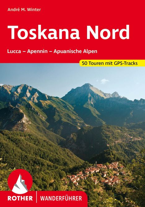 Wolfgang Heitzmann: Toskana Nord, Buch