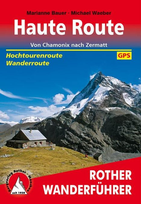 Marianne Bauer: Haute Route, Buch